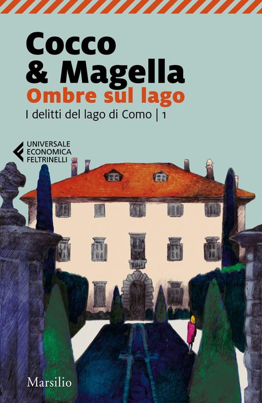 Ombre sul lago. I delitti del lago di Como. Vol. 1 - Cocco & Magella - ebook