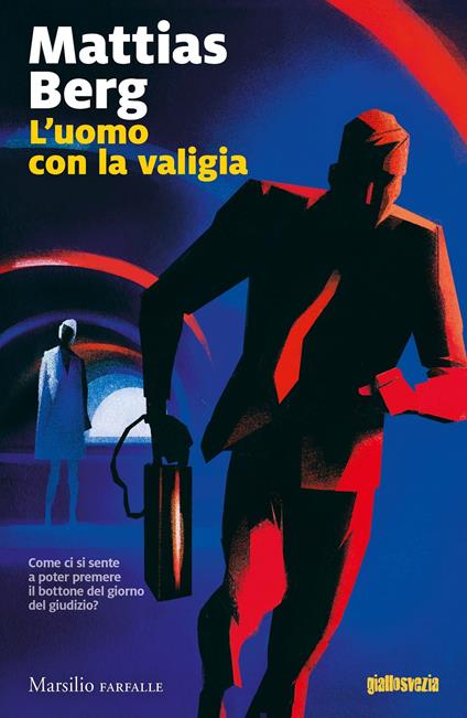 L' uomo con la valigia - Mattias Berg - copertina