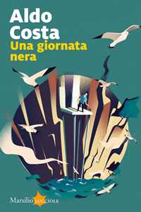 Libro Una giornata nera Aldo Costa