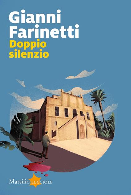 Doppio silenzio - Gianni Farinetti - copertina