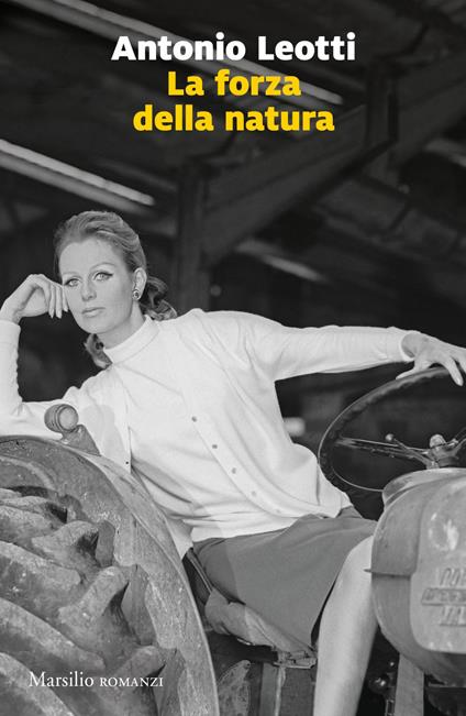 La forza della natura - Antonio Leotti - ebook