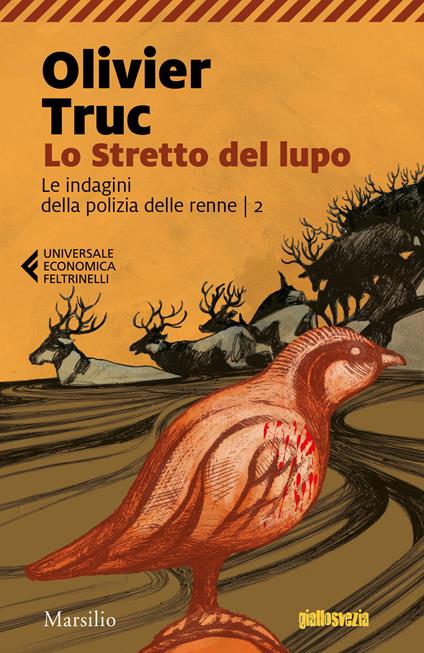 Lo stretto del lupo. Le indagini della polizia delle renne. Vol. 2 - Olivier Truc - copertina