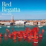 Red Regatta. Ediz. italiana e inglese