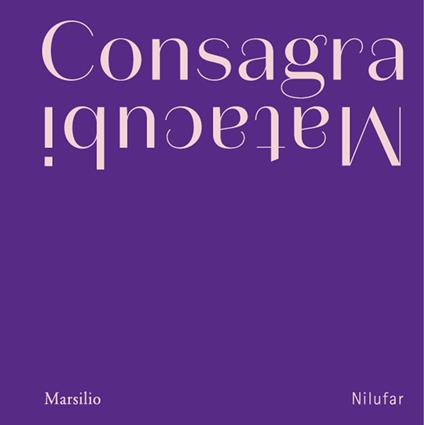 Consagra Matacubi. Ediz. illustrata - copertina