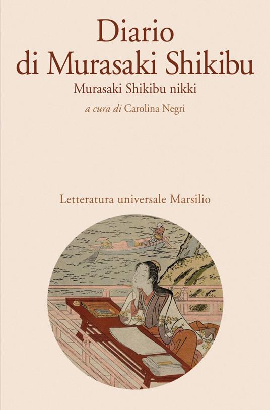Diario di Murasaki Shikibu. Murasaki Shikibu nikki - Murasaki Shikibu,Carolina Negri - ebook