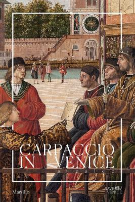 Carpaccio in Venice. A guide. Ediz. a colori - Gabriele Matino - copertina