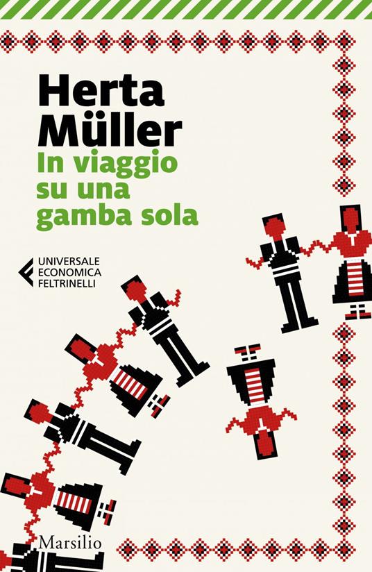 In viaggio su una gamba sola - Herta Müller - copertina