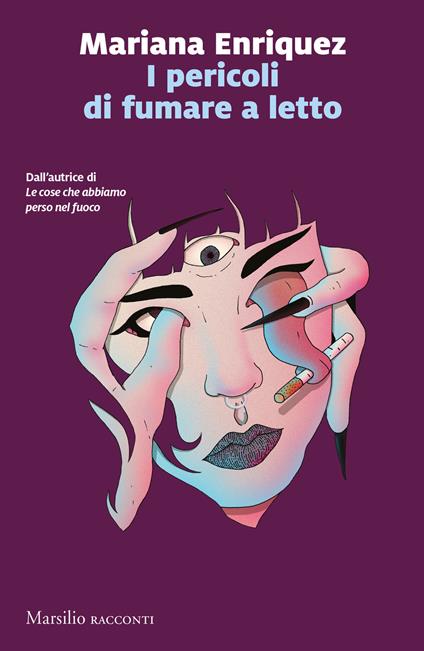 I pericoli di fumare a letto - Mariana Enriquez - copertina