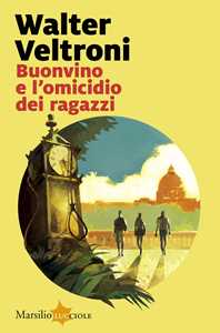 Libro Buonvino e l'omicidio dei ragazzi Walter Veltroni