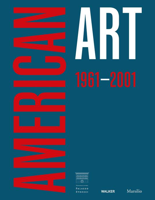 American art 1961-2001. Ediz. inglese - copertina