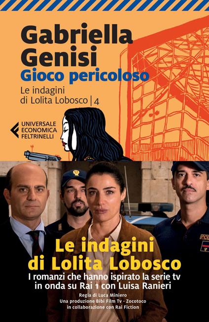 Gioco pericoloso. Le indagini di Lolita Lobosco. Vol. 4 - Gabriella Genisi - ebook