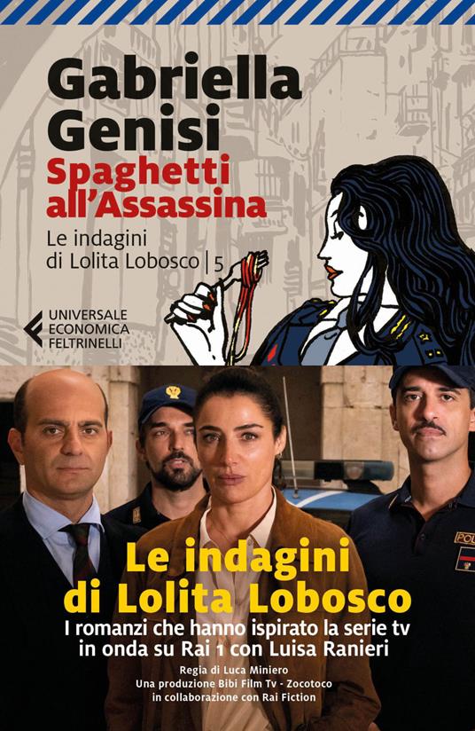 Spaghetti all'assassina. Le indagini di Lolita Lobosco. Vol. 5 - Gabriella Genisi - ebook