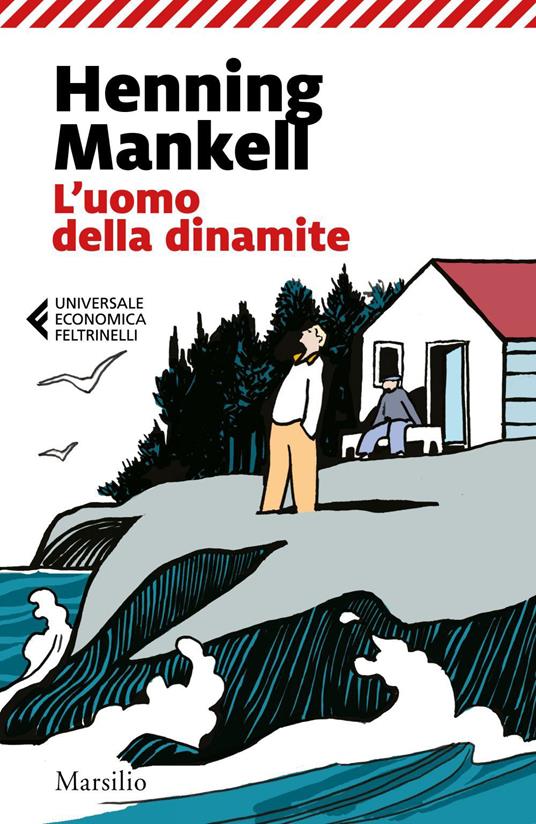 L' uomo della dinamite - Henning Mankell,Alessandra Albertari,Alessandra Scali - ebook