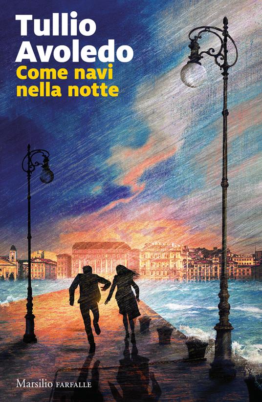 Come navi nella notte - Tullio Avoledo - copertina