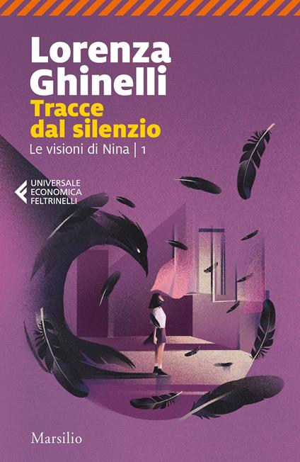 Tracce dal silenzio. Le visioni di Nina. Vol. 1 - Lorenza Ghinelli - copertina