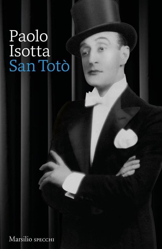 San Totò - Paolo Isotta - ebook