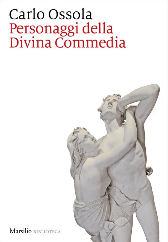 Personaggi della Divina Commedia - Carlo Ossola - copertina