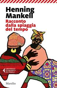 Libro Racconto dalla spiaggia del tempo Henning Mankell