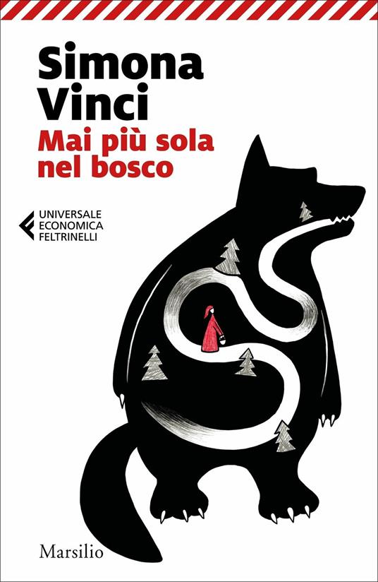 Mai più sola nel bosco. Dentro le fiabe dei Fratelli Grimm - Simona Vinci - copertina