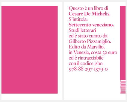 Settecento veneziano. Studi letterari - Cesare De Michelis - copertina