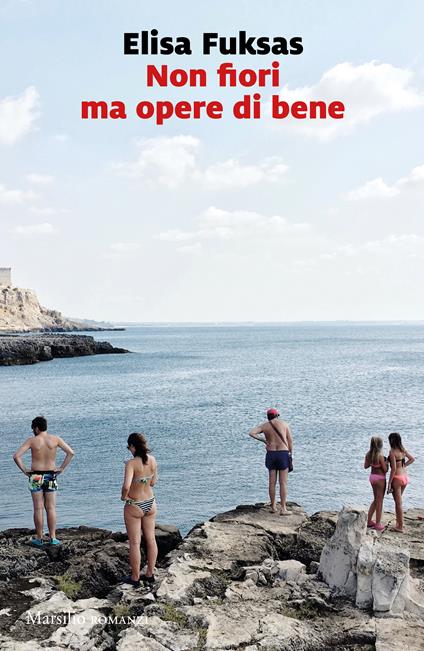 Non fiori ma opere di bene - Elisa Fuksas - copertina