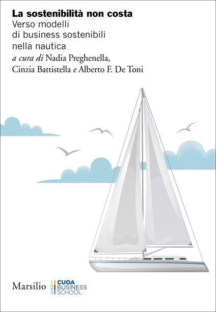 Sostenibilità non costa. Verso modelli di business sostenibili nella nautica - copertina