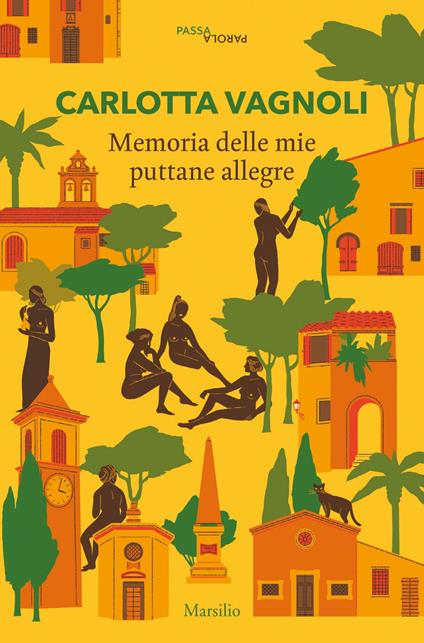 Memoria delle mie puttane allegre - Carlotta Vagnoli - copertina