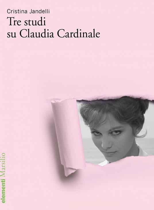 Tre studi su Claudia Cardinale - Cristina Jandelli - ebook