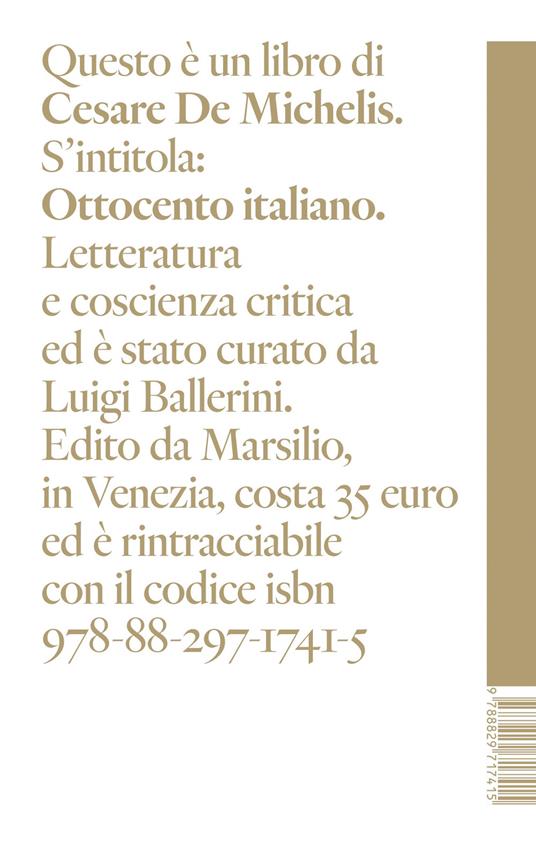 Ottocento italiano. Letteratura e coscienza critica - Cesare De Michelis - copertina