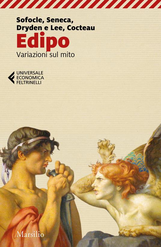 Edipo. Variazioni sul mito - Sofocle,Lucio Anneo Seneca,John Dryden - copertina