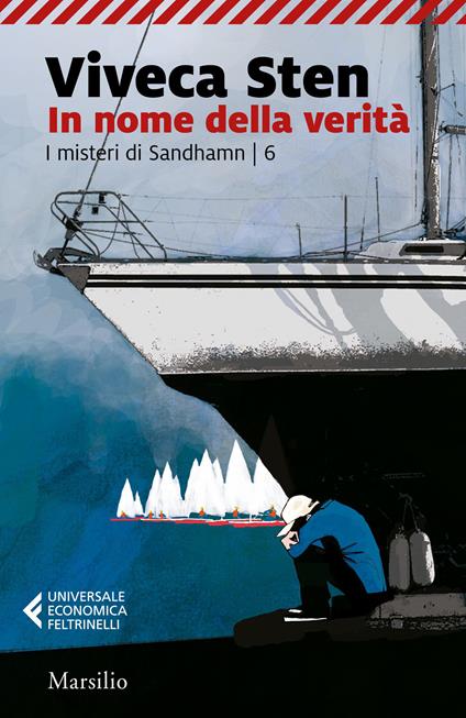 In nome della verità. I misteri di Sandhamn. Vol. 6 - Viveca Sten - copertina