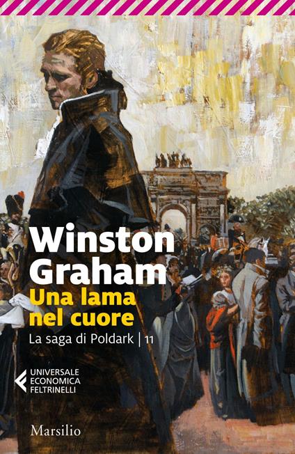 Una lama nel cuore. La saga di Poldark. Vol. 11 - Winston Graham,Matteo Curtoni,Maura Parolini - ebook