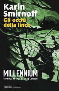 Libro Gli occhi della lince. Millennium. Vol. 8 Karin Smirnoff