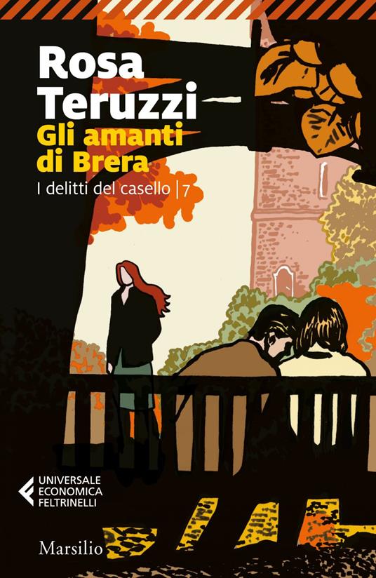 Gli amanti di Brera. I delitti del casello. Vol. 7 - Rosa Teruzzi - ebook