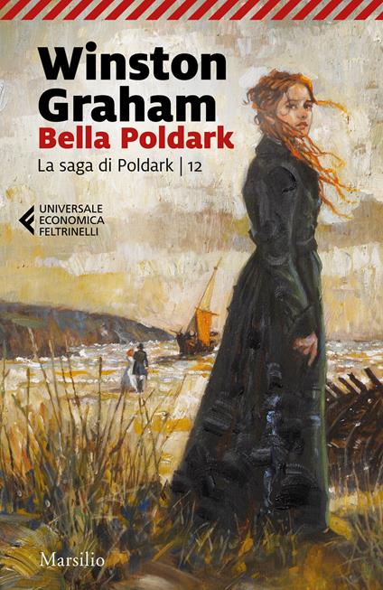 Bella Poldark. La saga di Poldark. Vol. 12 - Winston Graham - copertina