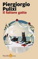 Libro Il fattore gatto Piergiorgio Pulixi