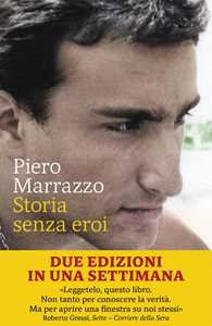 Libro Storia senza eroi Piero Marrazzo