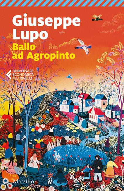 Ballo ad Agropinto - Giuseppe Lupo - ebook