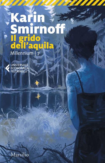 Il grido dell'aquila. Millennium. Vol. 7 - Karin Smirnoff - copertina