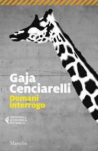 Libro Domani interrogo Gaja Cenciarelli