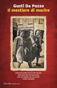 Libro Il mestiere di morire Gusti Da Pozzo