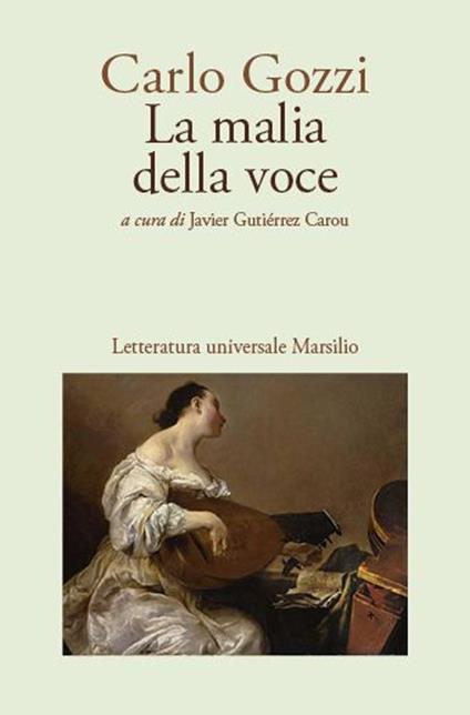 La malia della voce - Carlo Gozzi - copertina