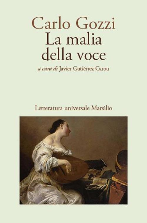 La malia della voce - Carlo Gozzi - copertina