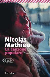 Libro La canzone popolare Nicolas Mathieu