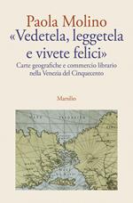 Vedetela leggetela e vivete felici