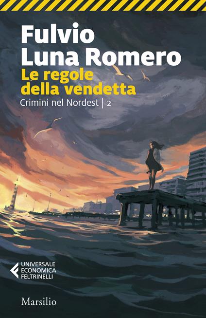 Le regole della vendetta - Fulvio Luna Romero - copertina