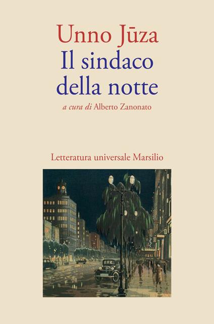 Il sindaco della notte - Jûza Unno,Alberto Zanonato - ebook