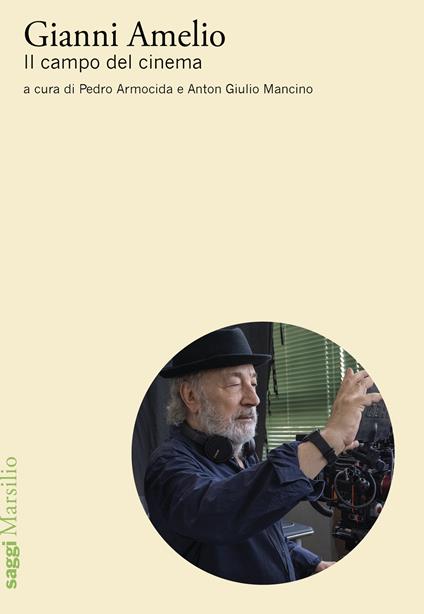 Gianni Amelio. Il campo del cinema - copertina
