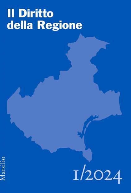 Il diritto della regione (2024). Vol. 1 - AA.VV. - ebook