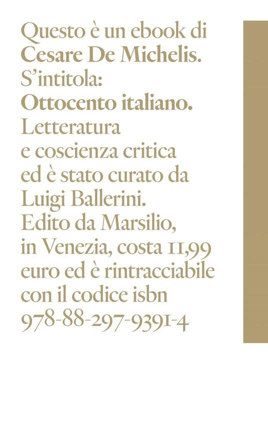 Ottocento italiano. Letteratura e coscienza critica - Cesare De Michelis,Luigi Ballerini - ebook